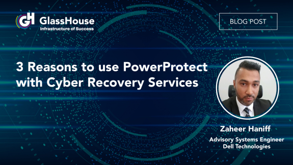 3 Reasons to use PowerProtect with Cyber Recovery Services